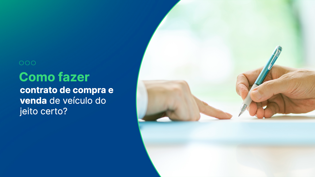 como fazer contrato de compra e venda de veículo